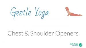 GY - Chest & Shoulder Openers