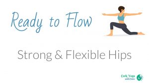 Strong & Flexible Hips
